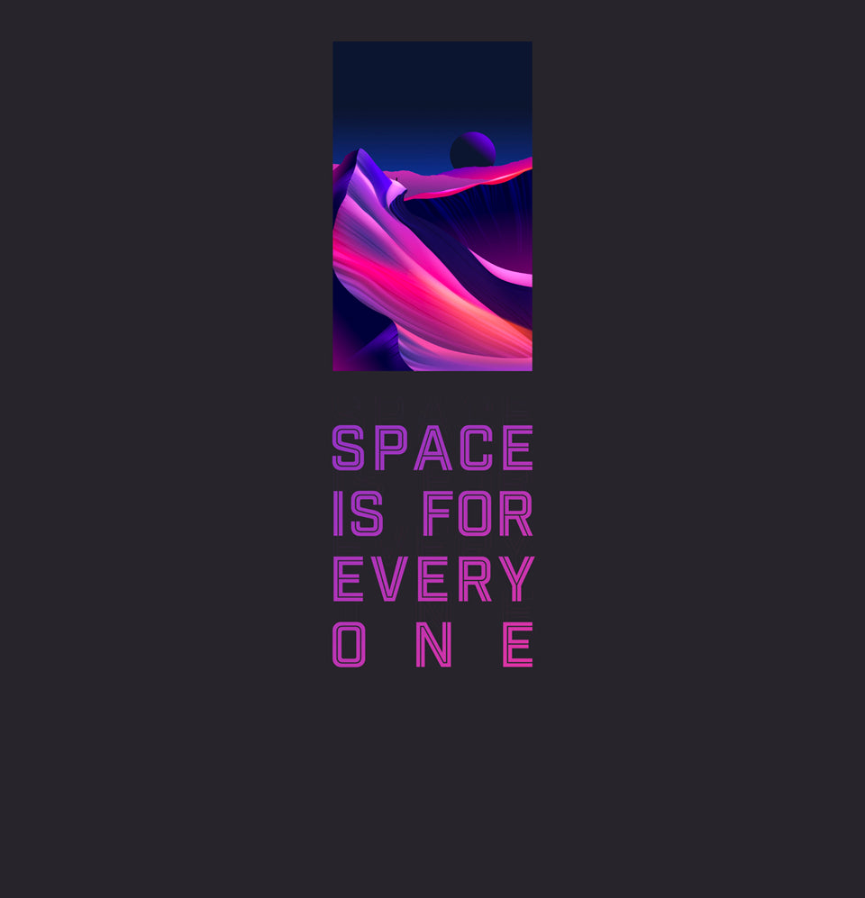Space Is For Everyone | T-Shirt